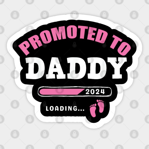 Promoted To Daddy Est 2024 Sticker by lunacreat